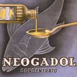 ...l'olio di fegato di merluzzo Neogadol...
